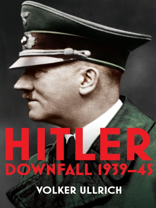 Title details for Hitler, Volume 2 by Volker Ullrich - Wait list